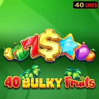 40 Bulky Fruits